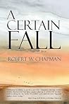 A Certain Fall