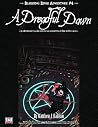 Bleeding Edge Volume 4: A Dreadful Dawn (Bleeding Edge Adventure, 4) Bleeding Edge Volume 4: A Dreadful Dawn (Bleeding Edge Adventure, 4)