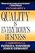 Quality is Everybody's Business by Patrick L. Townsend