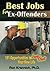 Best Jobs for Ex-Offenders by Ronald L. Krannich