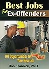 Best Jobs for Ex-Offenders: 101 Opportunities to Jump-Start Your New Life
