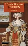 A Concise History of Sweden (Cambridge Concise Histories)
