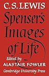 Spenser's Images of Life Spenser's Images of Life