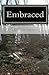 Embraced