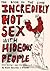 Incredibly Hot Sex with Hid...