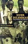 Nuer Dilemmas: Coping with Money, War, and the State