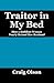 Traitor in My Bed: How a Ru...