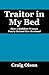 Traitor in My Bed by Craig Olson