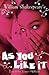 As You Like It