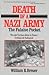 Death of a Nazi Army: The F...