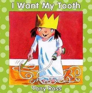 I Want My Tooth (Paperback)