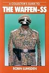 Collector's Guide to the Waffen-SS Collector's Guide to the Waffen-SS