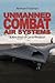 Unmanned Combat Air Systems: A New Kind of Carrier Aviation