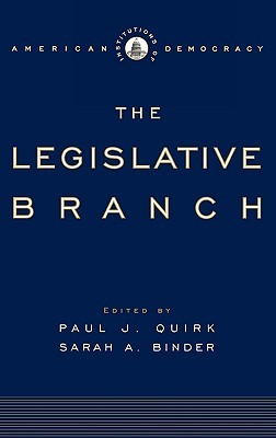 The Legislative Branch (Institutions of American Democracy)