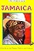 In Focus Jamaica: A Guide t...