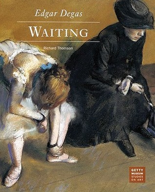 Edgar Degas: Waiting (Getty Museum Studies on Art)