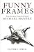 Funny Frames: The Filmic Concepts of Michael Haneke