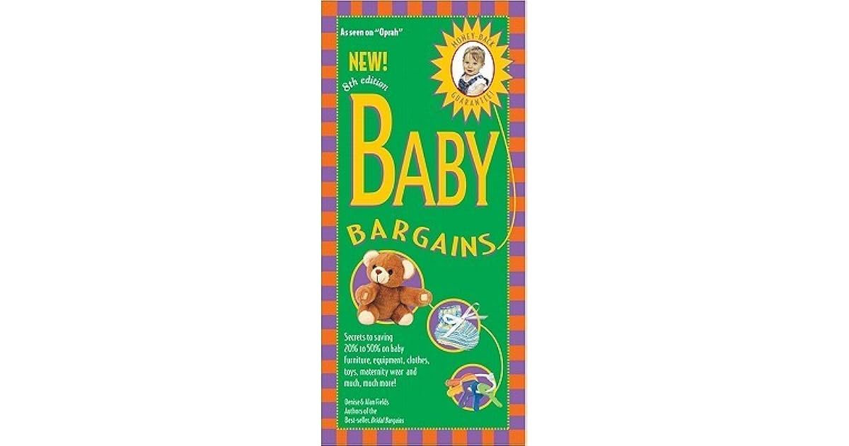 Baby Bargains by Denise Fields