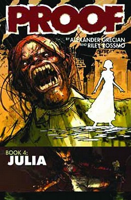 Proof, Volume 4: Julia (Paperback)