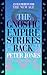 The Gnostic Empire Strikes Back by Peter R. Jones