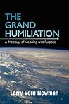 The Grand Humilia...