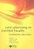Care Planning in Mental Health by Angela Hall