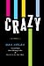 Crazy by Han Nolan