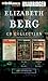 Elizabeth Berg Collection by Elizabeth Berg