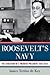 Roosevelt's Navy