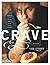 Crave: The Feast of the Five Senses