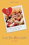 Love the Unlovable: In-laws Love the Unlovable: In-laws