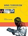 WMD Terrorism: Science and Policy Choices (Mit Press)