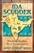 Ida Scudder: Healing Bodies...