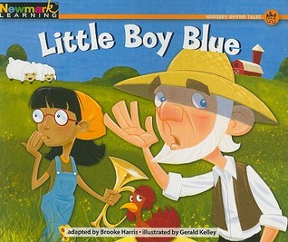 Little Boy Blue (Rising Readers: Nursery Rhyme Tales Levels A-i)