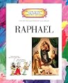 Raphael (Getting to Know the World's Greatest Artists)