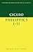 Philippics I-II by Marcus Tullius Cicero