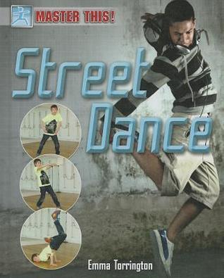 Street Dance (Master This!)