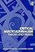 Critical Multiculturalism by Stephen  May