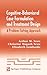Cognitive-Behavioral Case Formulation and Treatment Design by Arthur M. Nezu