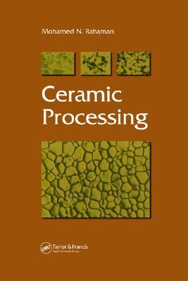 Ceramic Processing (Hardcover)