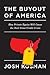 The Buyout of America: How Private Equity Will Cause the Next Great Credit Crisis