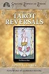 The Complete Book of Tarot Reversals