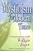 Mysticism for Modern Times by Willigis Jäger