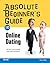 Absolute Beginner's Guide To Online Dating