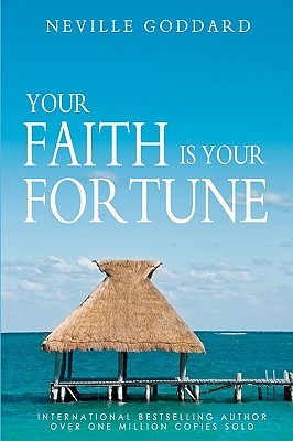 Your Faith is Your Fortune (Paperback)