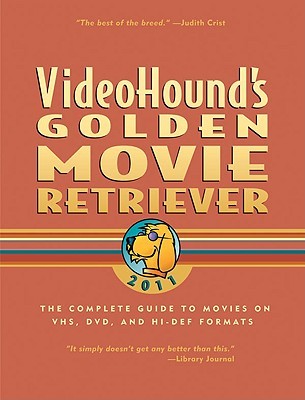 VideoHound's Golden Movie Retriever 2011 (Paperback)