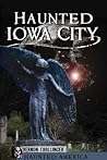Haunted Iowa City