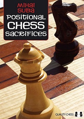 Positional Chess Sacrifices (Paperback)