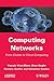 Computing Networks: From Cluster to Cloud Computing