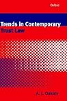 Trends in Contemporary Trust Law Trends in Contemporary Trust Law